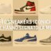 Le 10 sneakers iconiche